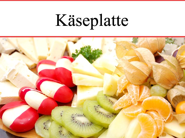 Metzgerei Schuster - Wasseralfingen: Käseplatte