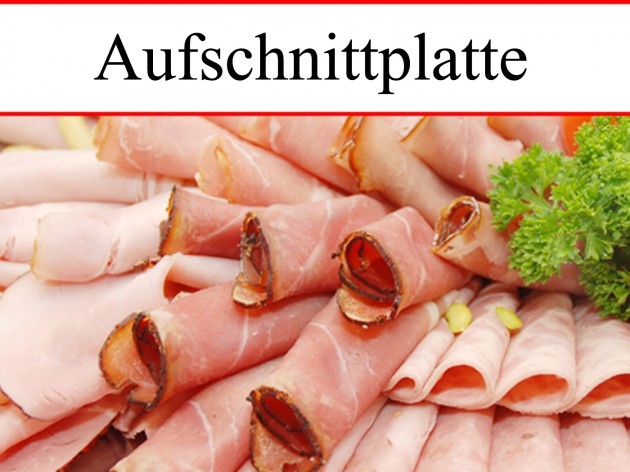 Metzgerei Schuster - Wasseralfingen: Aufschnittplatte