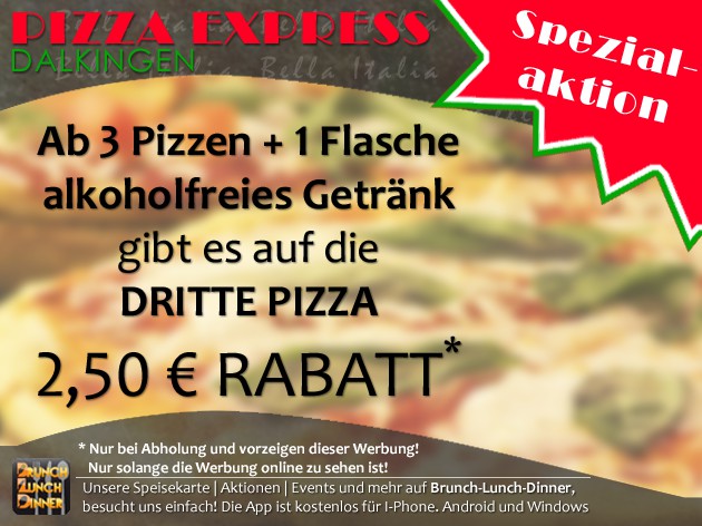 Pizza Express Dalkingen: Unsere speziellen Aktionen