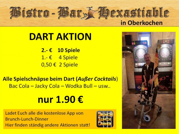 Hexastiable - Bistro & Bar: Samstags und Sonntags gibts ne Dart Aktion