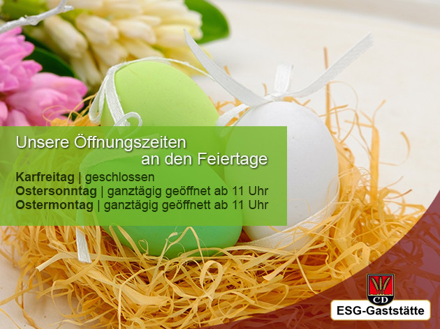 ESG - KornwEstheimer Sport Gaststätte: Ostern im ESG Kornwestheim