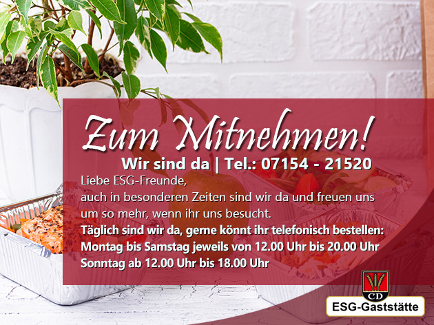 ESG - KornwEstheimer Sport Gaststätte: LIEBE ESG-Freunde,