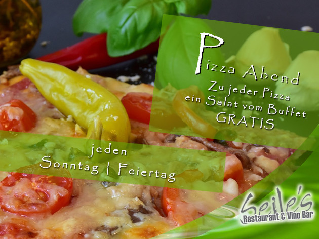 Seile's Restaurant & Vino Bar: NEU - PIZZA ABEND