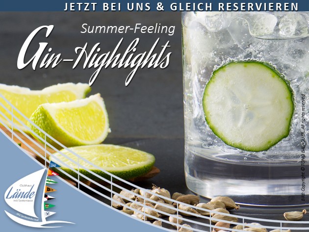 Clubhaus Lände: Sommer, Sonne, coole Gins