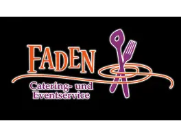 Faden Catering & Eventservice GmbH in 71254 Ditzingen: