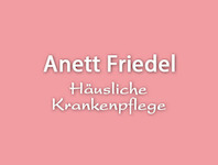 Häusliche Krankenpflege Anett Friedel in 09113 Chemnitz: