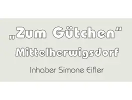 Gaststätte Zum Gütchen in 02763 Mittelherwigsdorf: