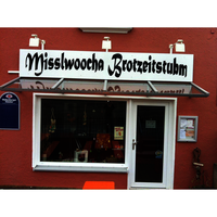 Misslwoocha Brotzeitstubm · 95511 Mistelbach · Bayreuther Str. 14