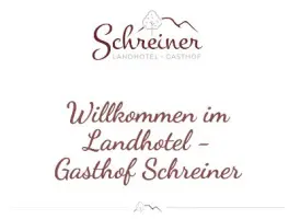 Landhotel Gasthof Schreiner in 94545 Hohenau: