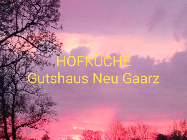 ?? Hofküche Gutshaus Neu Gaarz ??
