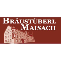 Bräustüberl Maisach - Wirtshaus · 82216 Maisach · Hauptstr. 24