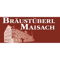 Bräustüberl Maisach · 82216 Maisach · Hauptstr. 24