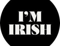 I'm Irish, 83022 Rosenheim