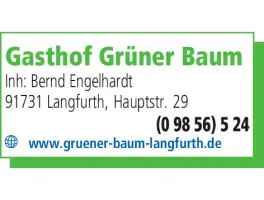 Gasthof „Grüner Baum“  Bernd Engelhardt, 91731 Langfurth