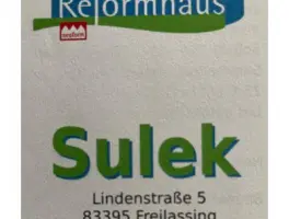 Reformhaus Sulek in 83395 Freilassing: