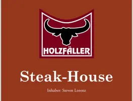 Steakhouse Holzfäller Inh. Steven Lorenz in 15230 Frankfurt (Oder):