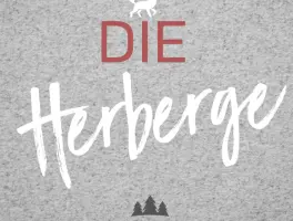 Die Herberge, 94151 Mauth