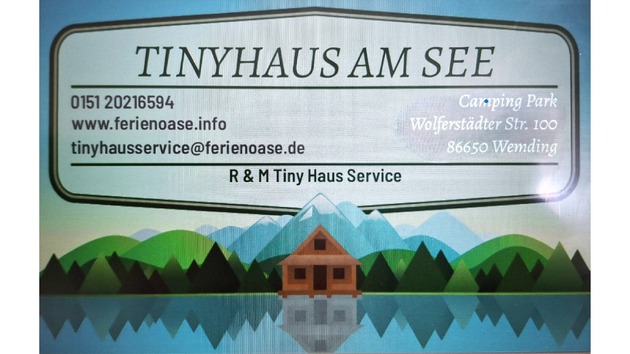 Tiny Haus Service / Ferienoase