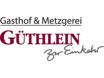 Gasthof und Metzgerei Güthlein "Zur Einkehr" - Güt: Gasthof und Metzgerei Güthlein "Zur Einkehr" - Güthlein GmbH & Co. KG